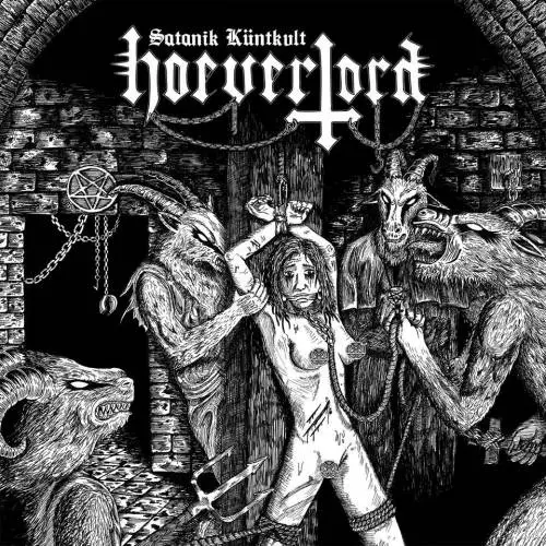 Hoeverlord : Satanik Küntkvlt